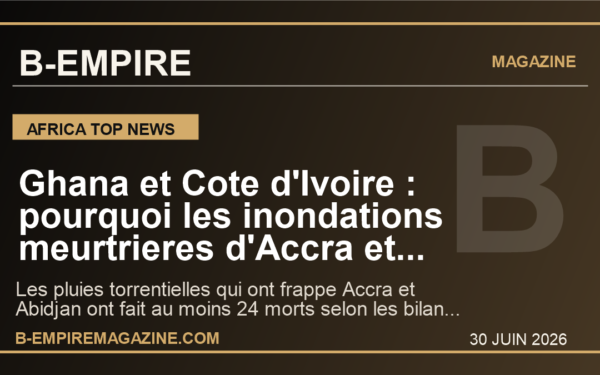 Ghana et Cote d'Ivoire : pourquoi les inondations meurtrieres d'Accra et d'Abidjan deviennent un signal d'alarme pour toute l'Afrique de l'Ouest