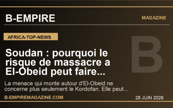 Soudan : pourquoi le risque de massacre a El-Obeid peut faire basculer toute la guerre