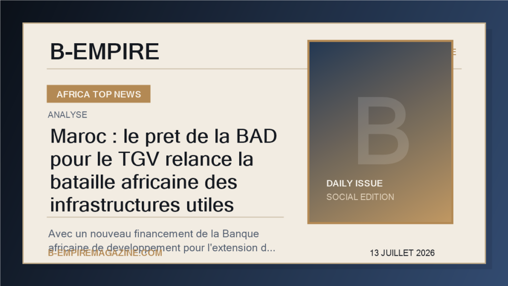 Maroc : le pret de la BAD pour le TGV relance la bataille africaine des infrastructures utiles
