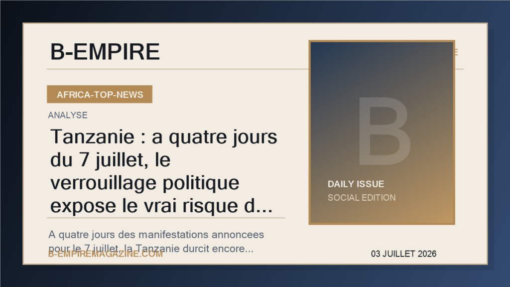 Tanzanie : a quatre jours du 7 juillet, le verrouillage politique expose le vrai risque de la presidence Samia