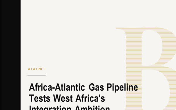 Africa-Atlantic Gas Pipeline Tests West Africa's Integration Ambition