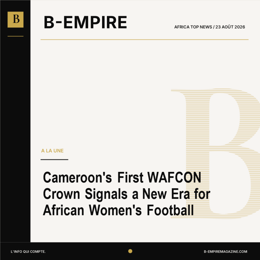 Cameroon’s First WAFCON Crown Signals a New Era for African Women’s Football