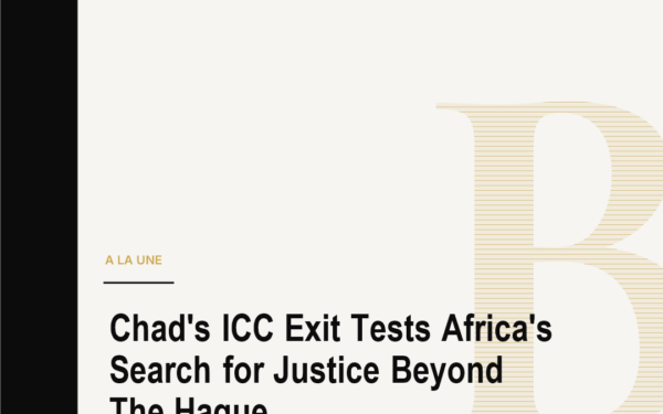 Chad's ICC Exit Tests Africa's Search for Justice Beyond The Hague