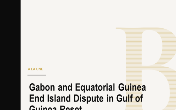 Gabon and Equatorial Guinea End Island Dispute in Gulf of Guinea Reset