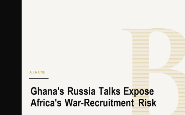 Ghana's Russia Talks Expose Africa's War-Recruitment Risk