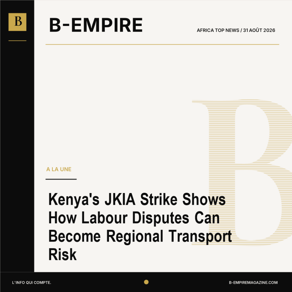 Kenya's JKIA Strike Shows How Labour Disputes Can Become Regional Transport Risk