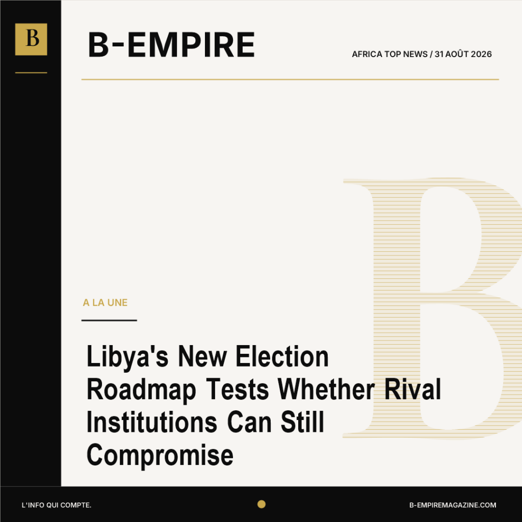 Libya’s New Election Roadmap Tests Whether Rival Institutions Can Still Compromise