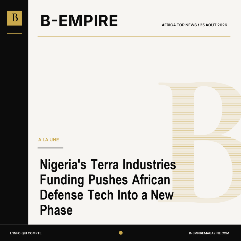 Nigeria's Terra Industries Funding Pushes African Defense Tech Into a New Phase
