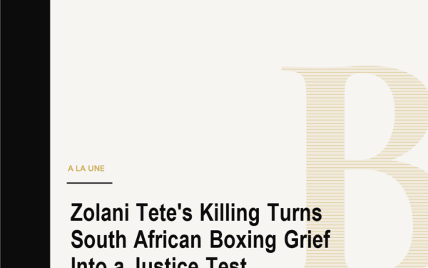 Zolani Tete's Killing Turns South African Boxing Grief Into a Justice Test