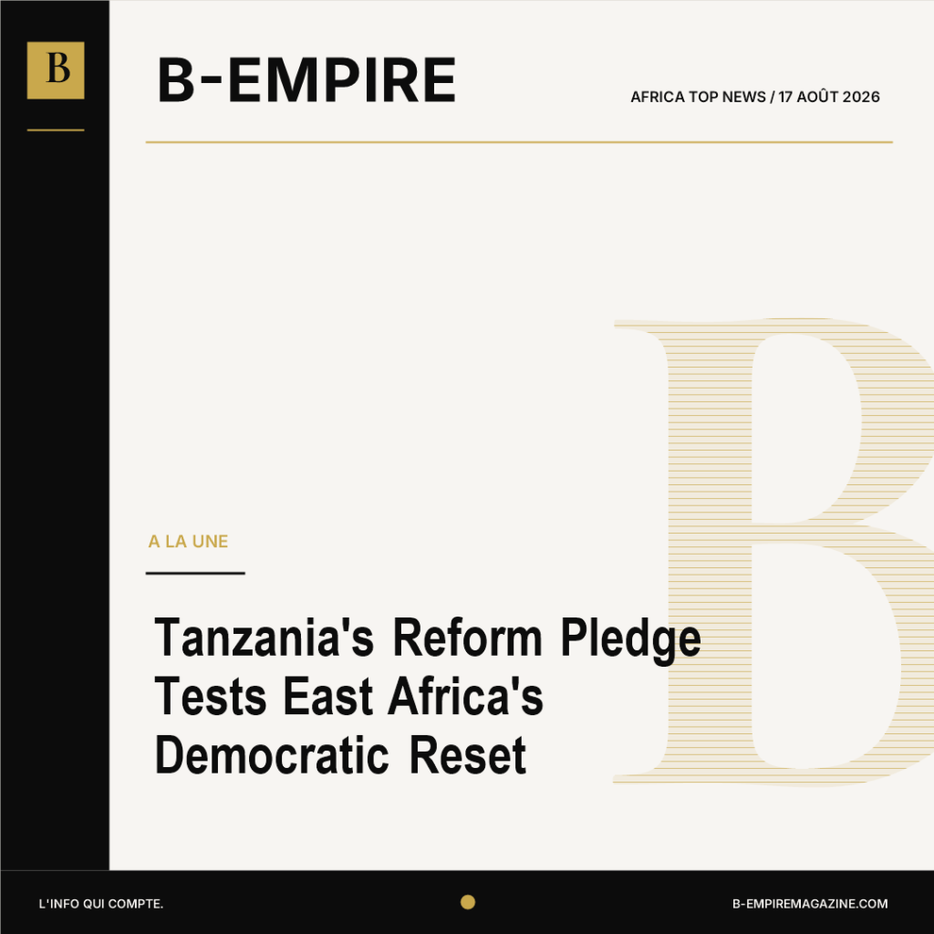 Tanzania's Reform Pledge Tests East Africa's Democratic Reset