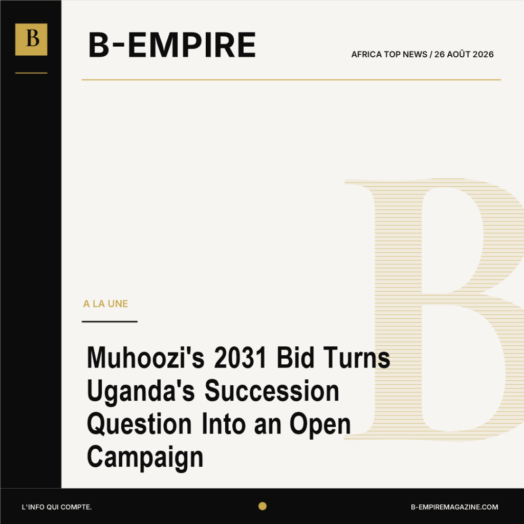 Muhoozi’s 2031 Bid Turns Uganda’s Succession Question Into an Open Campaign
