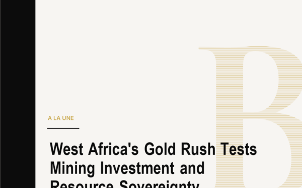 West Africa's Gold Rush Tests Mining Investment and Resource Sovereignty