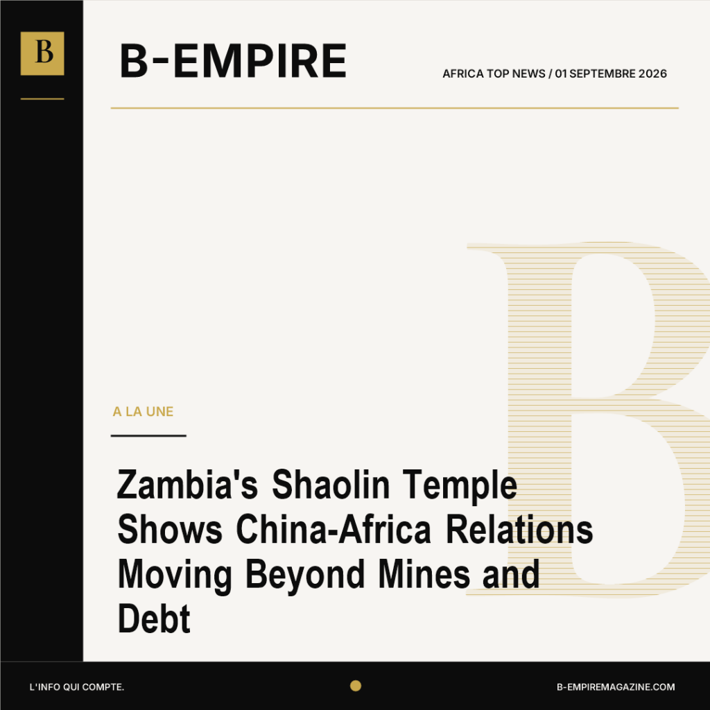 Zambia's Shaolin Temple Shows China-Africa Relations Moving Beyond Mines and Debt