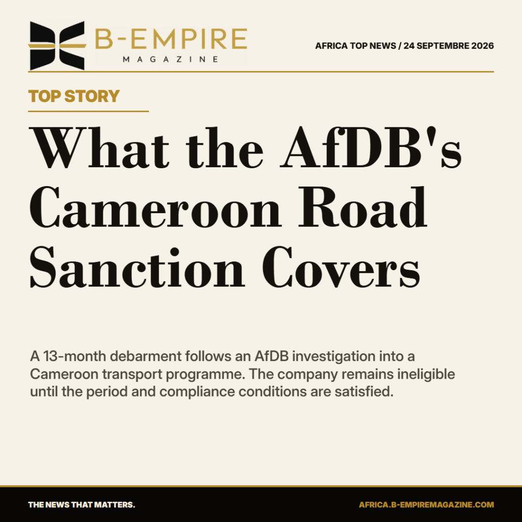 AfDB's 13-Month Debarment Puts Cameroon Road Procurement Under Scrutiny