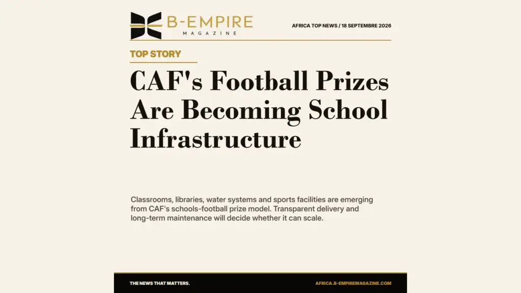 CAF’s Schools Football Prize Model Is Building More Than Pitches