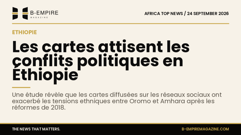 Study reveals how maps fuel political conflict in Ethiopia via social media