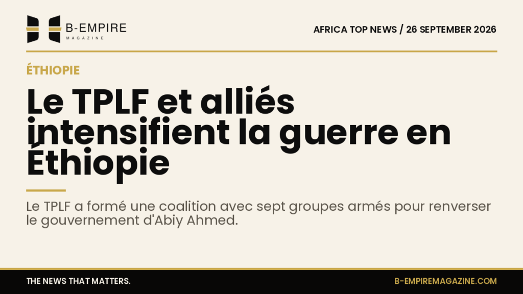 TPLF and allied groups deepen war against Ethiopia’s federal forces