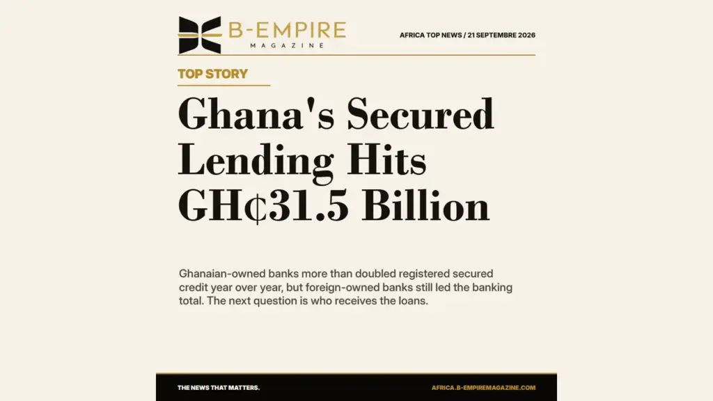 Ghana’s Local Banks Gain Ground as Secured Lending Reaches GH₵31.5 Billion