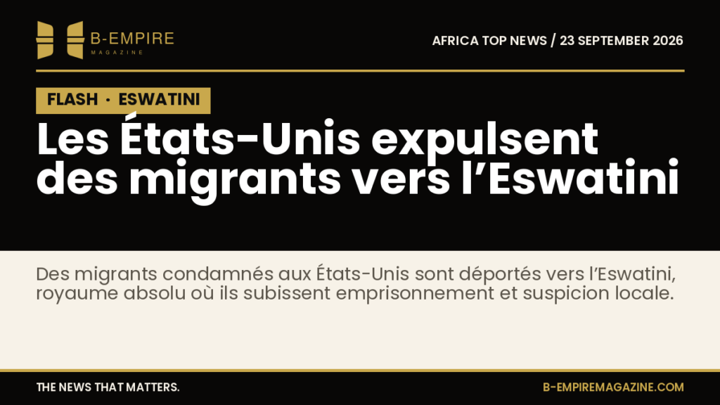 Texte sur fond noir avec bloc noir FLASH en haut à gauche, titre blanc et or sur fond noir évoquant l’expulsion de migrants vers l’Eswatini