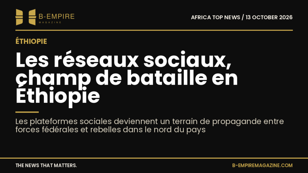 Social media fuels propaganda war in Ethiopia’s northern fighting
