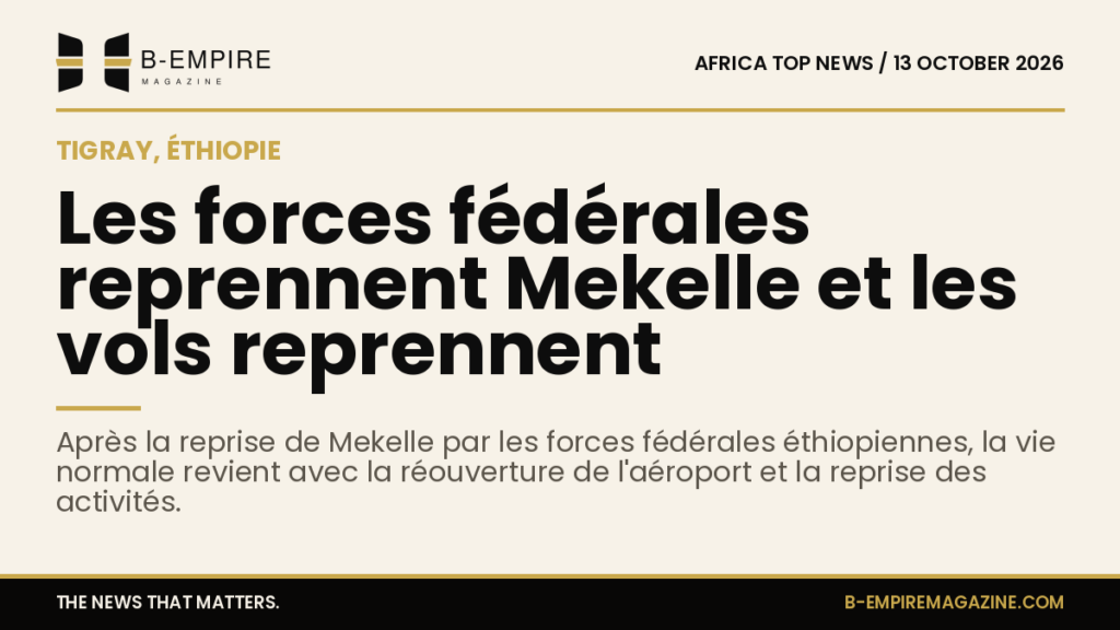 Ethiopian federal forces regain control of Mekelle, flights resume