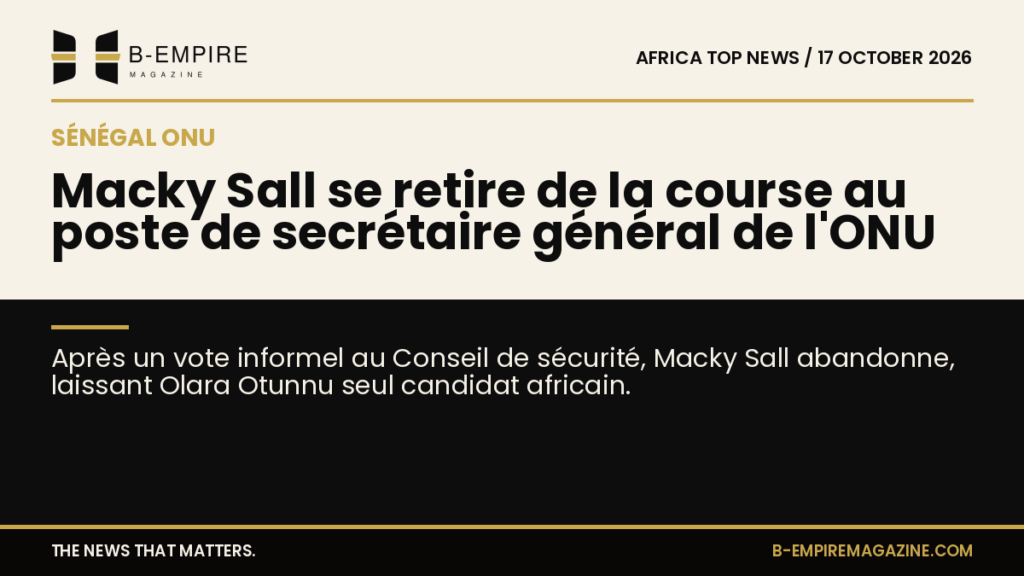 Senegal’s Macky Sall Withdraws from UN Secretary-General Race