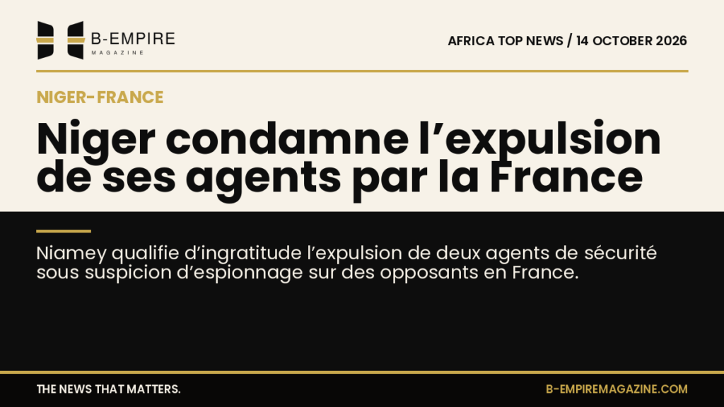 Niger condemns France’s expulsion of two Nigerien security agents as ‘act of ingratitude’